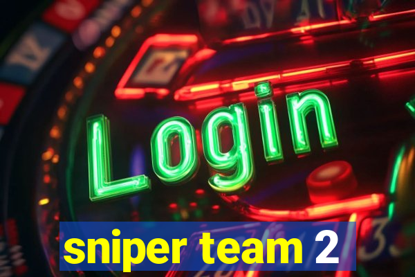 sniper team 2